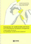 Programa de habilidades sociales en la Enseñanza Secundaria Obligatoria: ¿Cómo puedo favorecer las habilidades sociales de mis alumnos?