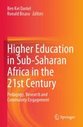 Higher Education in Sub-Saharan Africa in the 21st Century. Pedagogy, Research and Community-Engagement