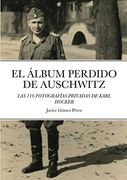 El Album Perdido de Auschwitz