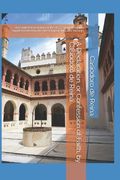 A Declaration, or Confession of Faith, by Casiodoro de Reina: An English translation of the 1577 Spanish edition supplemented by the most important La (en Inglés)