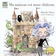 Ma maison est mon château: My home is my castle (in French)
