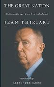 The Great Nation: Unitarian Europe - From Brest to Bucharest (en Inglés)