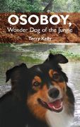 osoboy, wonder dog of the jungle
