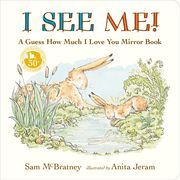 I see me: A Guess how Much i Love you Mirror Book (en Inglés)