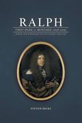 Ralph, 1st Duke of Montagu (1638-1709)