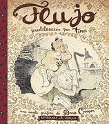 Flujo. Predileccion por Tina ( Rústica )