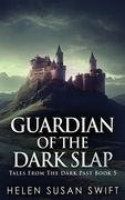 Guardian Of The Dark Slap (en Inglés)