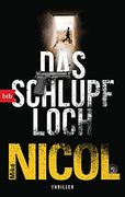 Das Schlupfloch: Thriller (Die Kapstadt-Serie, Band 4) (en Alemán)