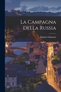 La Campagna Della Russia (en Italiano)