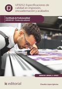 Especificaciones de Calidad en Impresión, Encuadernación y Acabados. Argn0109 - Producción Editorial