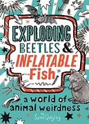 Exploding Beetles and Inflatable Fish (Exploding Beetles, 1) (en Inglés)