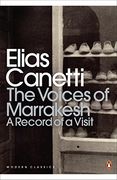 The Voices of Marrakesh: A Record of a Visit (Penguin Modern Classics) 