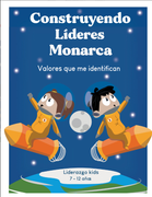 Construyendo Líderes Monarca. valores que me identifican