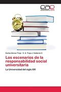 Los Escenarios de la Responsabilidad Social Universitaria (in Spanish)