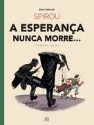 Spirou – a Esperança Nunca Morre (2ª Parte) (en Portugués)