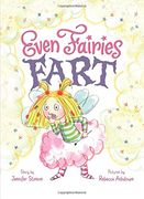 Even Fairies Fart
