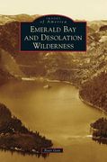 Emerald Bay and Desolation Wilderness (en Inglés)