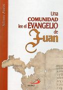 UNA COMUNIDAD LEE EL EVANGELIO DE JUAN