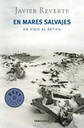 En mares salvajes: Un viaje al Ártico (BEST SELLER)