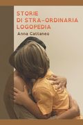 Storie di Stra-Ordinaria Logopedia (en Italiano)