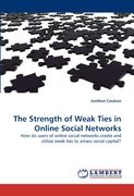 the strength of weak ties in online social networks (en Inglés)