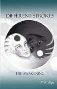 Different Strokes: The Awakening