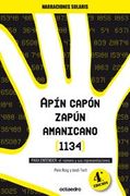 Apín, capón, zapún, amanicano (1134) : para entender : el número y sus representaciones (Paperback)