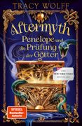 Aftermyth - Penelope und die Prüfung der Götter: Rasant erzähltes Fantasyabenteuer, voll Humor und griechischer Mythologie | Mit liebevoller Ausstattung und Farbschnitt in limitierter Auflage (en Alemán)