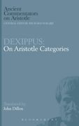 Dexippus: On Aristotle Categories (Ancient Commentators on Aristotle) (en Inglés)