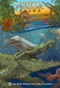 Egypt's Prehistoric Fauna: An Auc Press Nature Foldout (en Inglés)