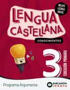 Argumenta 3. Lengua Castellana. Conocimientos (in Spanish)