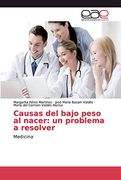 Causas del Bajo Peso al Nacer