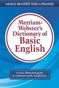 merriam-webster´s dictionary of basic english (en Inglés)