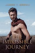 The Impossible Journey (en Inglés)