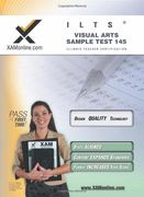 Ilts Visual Arts Sample Test 145 Teacher Certification Test Prep Study Guide (en Inglés)