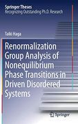 Renormalization Group Analysis of Nonequilibrium Phase Transitions in Driven Disordered Systems (Springer Theses) 