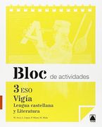 Vigía. Bloc de actividades. Lengua castellana y Literatura 3