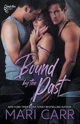 Bound by the Past (en Inglés)