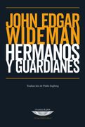 Hermanos y guardianes