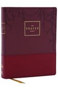 The Prayer Bible: Pray God’S Word Cover to Cover (Nkjv, Burgundy Leathersoft, red Letter, Comfort Print) (en Inglés)