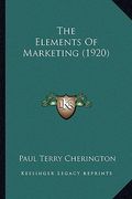 the elements of marketing (1920)