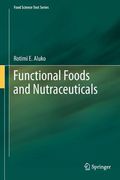 functional foods and nutraceuticals