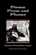 poems, prose and phases