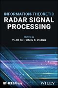 Information-Theoretic Radar Signal Processing (en Inglés)