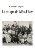La Estirpe de Menshikov (in Spanish)