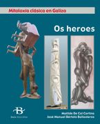 Os Heroes (en Gallego)