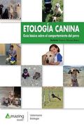 Etología Canina: Guía Básica Sobre el Comportamiento del Perro