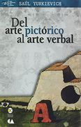 DEL ARTE PICTORICO AL ARTE VERBAL