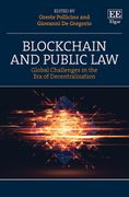 Blockchain and Public Law. Global Challenges in the Era of Decentralisation