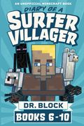Diary of a Surfer Villager, Books 6-10: (an unofficial Minecraft book) (en Inglés)